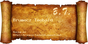 Brumecz Teobald névjegykártya